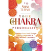 Your Chakra Personality: Discover Your Soul Design Through Primary & Secondary Chakras - Paperback