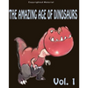 The Amazing Age of Dinosaurs: For Kids: Dinosaur Books For Kids 3-8 - Paperback