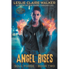 Angel Rises - Paperback
