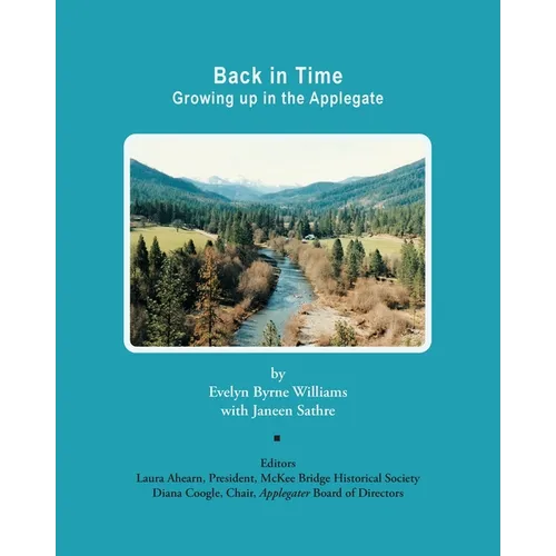 Back in Time: Growing up in the Applegate - Paperback
