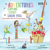 The Adventures of Captain Stinky and Sailor Puss: Captain Stinky & Sailor Puss Meet the Magicals - Paperback