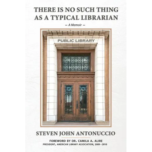 There is No Such Thing as a Typical Librarian - Paperback