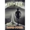 The Hill - Paperback