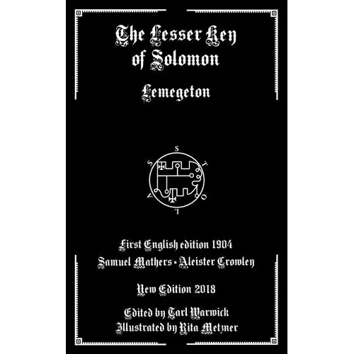 The Lesser Key of Solomon: Lemegeton - Paperback