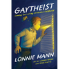 Gaytheist: Coming Out of My Orthodox Childhood - Paperback