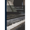 The Family of Maclean - Paperback