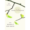 In the Spirit of Happiness: Spiritual Wisdom for Living - Paperback