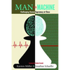 Man vs. Machine: Challenging Human Supremacy at Chess - Paperback