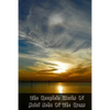 The Complete Works Of Saint John Of The Cross: Volume 1 General Introduction, Ascent Of Mount Carmel, Dark Night Of The Soul - Paperback