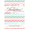 A Year of Thankfulness! Daily Gratitude Journal - Paperback