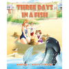 Three Days in a Fish - Paperback