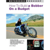 How to Build a Bobber on a Budget - Paperback