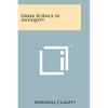 Greek Science In Antiquity - Paperback