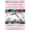 Becoming One: A Story of Triumph Over Dissociative Identity Disorder - Paperback