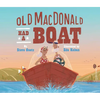 Old MacDonald Had a Boat - Hardcover