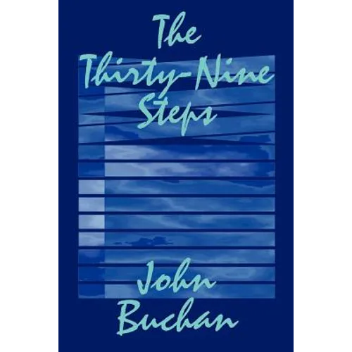 The Thirty-Nine Steps by John Buchan, Fiction, Mystery & Detective - Paperback