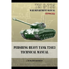TM 9-735 Pershing Heavy Tank T26E3 Technical Manual - Paperback