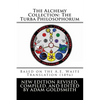 The Alchemy Collection: The Turba Philosophorum - Paperback