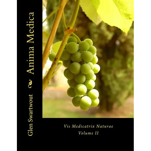 Anima Medica: Vis Medicatrix Naturae - Paperback