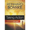 Taking Action: Receiving and Operating in the Gifts and Power of the Holy Spirit - Paperback