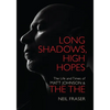 Long Shadows, High Hopes: The Life and Times of Matt Johnson & the the - Paperback