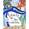 My Life By the Sea - Paperback