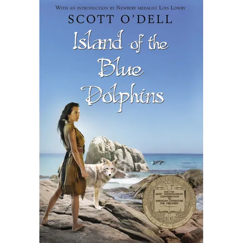 Island of the Blue Dolphins: A Newbery Award Winner - Paperback