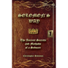 Solomon's Way; The Ancient Secrets and Methods of a Seducer - Paperback