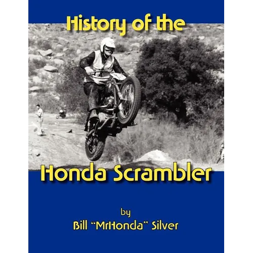 History of the Honda Scrambler - Paperback
