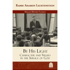 By His Light: Character and Values in the Service of God - Hardcover