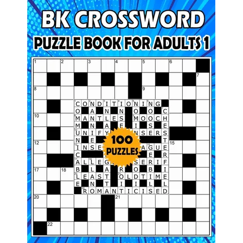 BK Crossword puzzle book for adults 1: Large print crossword book for adults & seniors - 100 Puzzle from (BK Bouchama) - Paperback