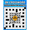 BK Crossword puzzle book for adults 1: Large print crossword book for adults & seniors - 100 Puzzle from (BK Bouchama) - Paperback