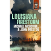 Louisiana Firestorm - Paperback