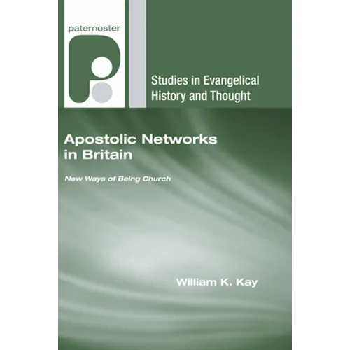 Apostolic Networks in Britain - Paperback