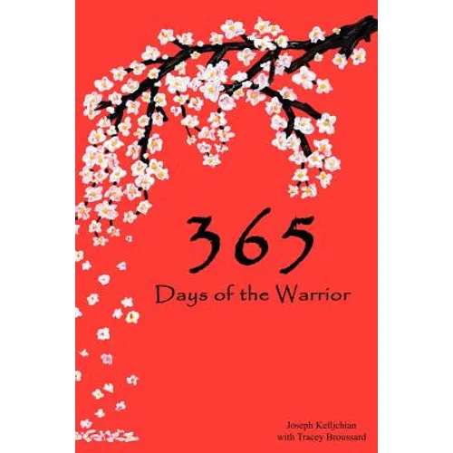 365 Days of the Warrior - Paperback