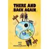 There and Back Again - Paperback