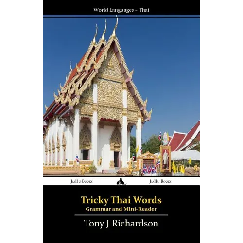 Tricky Thai Words: Grammar and Mini Reader - Paperback