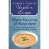 Un pelo en la sopa: Proverbios para el diario vivir - Paperback