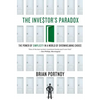 Investor's Paradox: The Power of Simplicity in a World of Overwhelming Choice - Hardcover