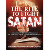 The Rite to Fight Satan: Memoirs of Fr Elias Vella one of the Pope's Top Ten Exorcist Priest's - Hardcover