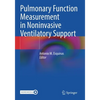 Pulmonary Function Measurement in Noninvasive Ventilatory Support - Paperback