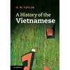 A History of the Vietnamese - Paperback