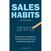 Sales Habits of Winners: Master the fundamentals of B2B sales with easy to understand checklists - Paperback