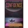 Confidence: Unlock Your Inner Potential and Transform Your Life with Proven Strategies and Expert Insights: The Ultimate Guide to Building Unshakeable - Paperback