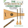 The Strumstick Chord Bible: D & G Tunings 1,156 Chords - Hardcover