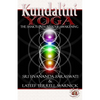 Kundalini Yoga: The Shakti Path to Soul Awakening - Paperback