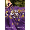 The Stranger I Wed - Paperback