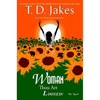 Woman, Thou Art Loosed! the Novel - Paperback
