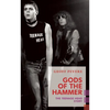 Gods of the Hammer: The Teenage Head Story - Paperback