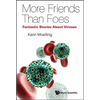 Viruses: More Friends Than Foes - Paperback